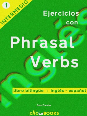 cover image of Ejercicios con Phrasal Verbs